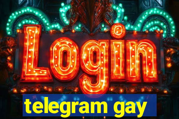 telegram gay